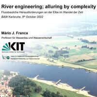 River engineering; alluring by complexity